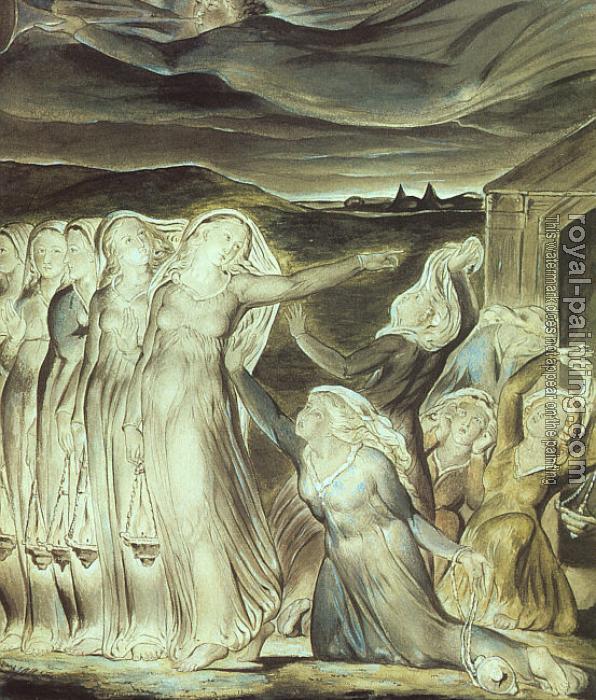 William Blake : The Parable of the Wise and Foolish Virgins
